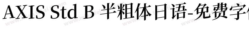 AXIS Std B 半粗体日语字体转换